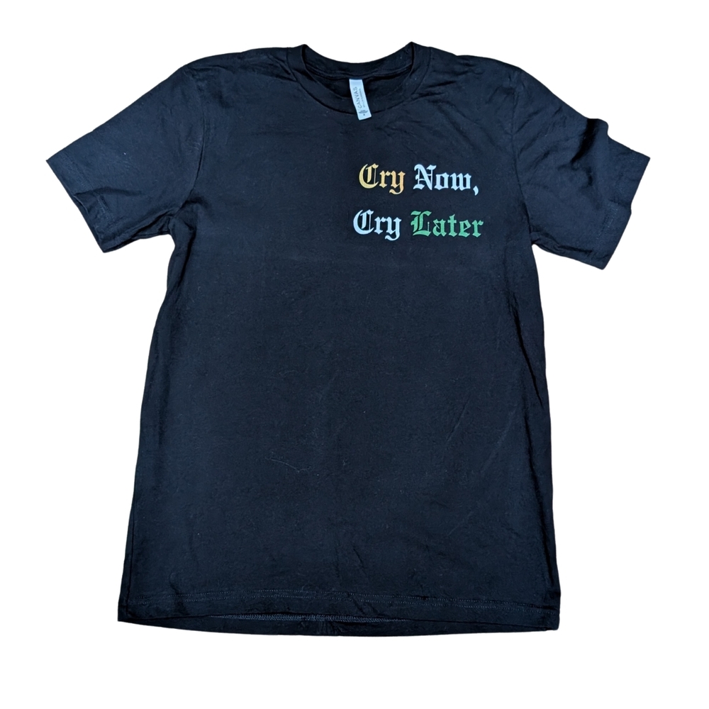 Cry Now, Cry Later Jade SGK Tee